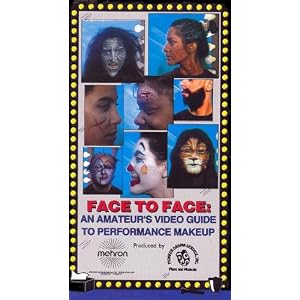 Face to Face: An Amateur's Video Guide to Performance Makeup