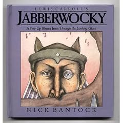 Jabberwocky: A Pop-Up Rhyme from Through the Looking Glass