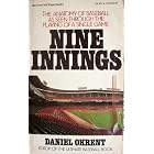 Click here to buy Nine Innings: The Anatomy of Baseball As Seen Through the Playing of a Single Game by  Daniel Okrent.