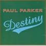 Destiny ~ Paul Parker