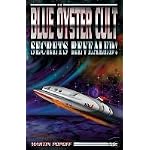 Blue Oyster Cult: Secrets Revealed! book cover