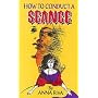 How to Conduct a Seance 