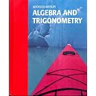 Algebra and Trigonometry by  Stanley A. Smith