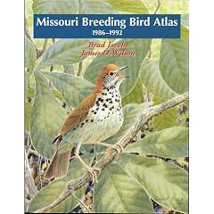 Missouri Breeding Bird Atlas: 1986-1992 (Natural History Series No. 6) (Natural history series)