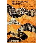 Click here to buy The Sandalwood Mountains: Readings and Stories of the Early Chinese in Hawaii by  Tin-Yuke Char.