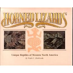 Horned Lizards, Unique Reptiles of Western North America (Popular Series, No 31)