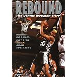 Rebound:: The Dennis Rodman Story book cover