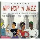 Click here to buy A Street Mix Hip Hop 'N Jazz by  Us3, Digable Planets, Jazzmatazz, Solsonics, and Joi .