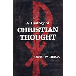 History of Protestant theology (Neve, Juergen Ludwig, 1865-1943. A history of Christian thought) book cover