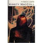Titanic Days by Kirsty MacColl