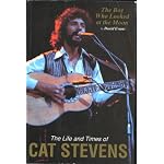 The Boy Who Looked at the Moon: The Life and Times of Cat Stevens book cover