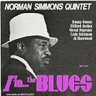 I'm...The Blues by  Norman Simmons Quintet, Norman Simmons, Clifford Jordan, Vernel Fournier, and Al Harewood 