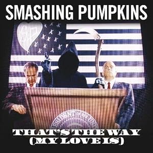 That's the Way (My Love Is)