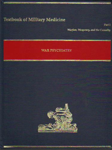 War Psychiatry (Textbooks of Military Medicine)