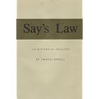 Click here to buy Say's Law: An Historical Analysis by  Thomas Sowell.