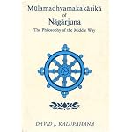 Mulamadhyamakakarika of Nagarjuna: The Philosophy of the Middle Way (Introd., Skt. Text, Eng. Tr.and Annot.) book cover