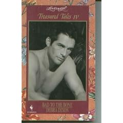 BAD TO THE BONE (Treasured Tales, No 4)