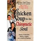 Click here to buy Chicken Soup for the Chiropractic Soul by Jack Canfield, Mark Victor Hansen, and Dr. Fabrizio Mancini.