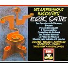 Les Inspirations Insolites D'Erik Satie by  Erik Satie, Pierre Dervaux, Louis Auriacombe, Aldo Ciccolini, and Mady Mespl� 