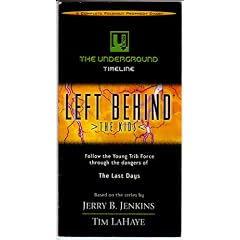 The Underground Timeline: Left Behind�: The Kids (Left Behind : the Kids)