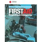 American Red Cross First Aid: Responding To Emergencies by Red Cross American and American Red Cross