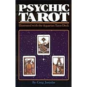 Psychic Tarot: Illustrated With the Aquarian Tarot Deck