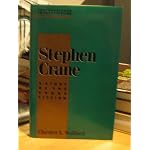 Stephen Crane: A Study of the Short Fiction (Twayne's Studies in Short Fiction) book cover