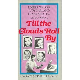 Till the Clouds Roll by by