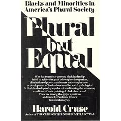 Plural but Equal: Blacks and Minorities in America's Plural Society