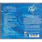 Meditative Moments Volume 1 by Tim Story, Scott Cossu, Douglas Spotted Eagle, Liz Story, and Ira Stein
