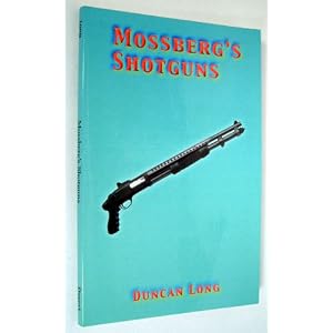 Mossberg's Shotguns
