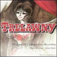 Trelawny by Julian Slade, Betty Benfield, David Morton, Elizabeth Power, and Gemma Craven