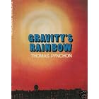 Gravity's Rainbow by Thomas Pynchon