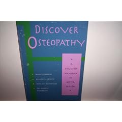 Discover Osteopathy: Peta Sneddon and Paolo Coseschi ; Katherine Armitage, Illustrator (Discover Better Health Series)