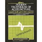 Modern Techniques of Acupuncture by  Julian Kenyon