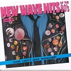 Just Can't Get Enough: New Wave Hits Of The '80s, Vol. 5 by Various Artists - Alternative - New Wave and New Wave Hits Of The '80s