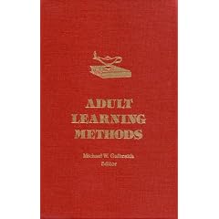 Adult learning methods: A guide for effective instruction