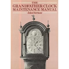 The Grandfather Clock Maintenance Manual