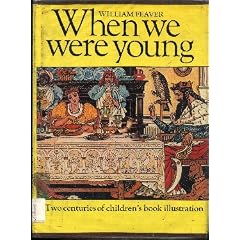When We Were Young: Two Centuries of Children's Book Illustration