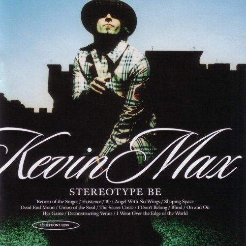 Kevin Max - Stereotype Be