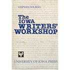 Click here to buy  The Iowa Writers' Workshop  by Stephen Wilbers.