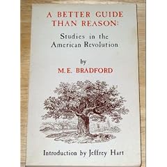 A Better Guide Than Reason: Studies in the American Revolution