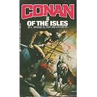Conan of the Isles (Conan #12) by  Robert E. Howard, L. Sprague De Camp, and Lin Carter