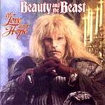 Beauty and the Beast: Of Love and Hope by  Robert Frost, Lee Holdridge, Lee / Davis, Don Holdridge, Rainer Maria Rilke, and Lee Holdridge 
