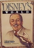 Disney's World: A Biography