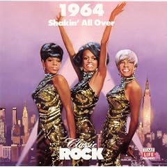 1964: Shakin' All Over (Time Life Music Classic Rock)