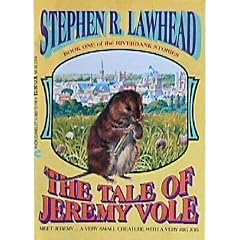 The Tale of Jeremy Vole (Riverbank Stories, Book 1)