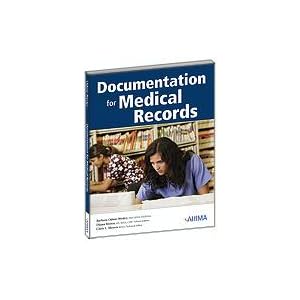 Click here to buy Documentation for Medical Records by Barbara Odom-wesley.
