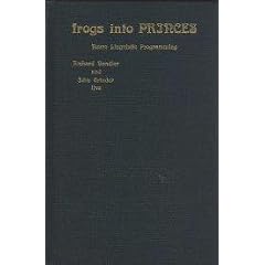 Frogs into Princes: Neuro Linguistic Programming