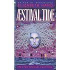 AESTIVAL TIDE (Spectra Special Editions) by Elizabeth Hand